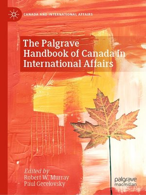 cover image of The Palgrave Handbook of Canada in International Affairs